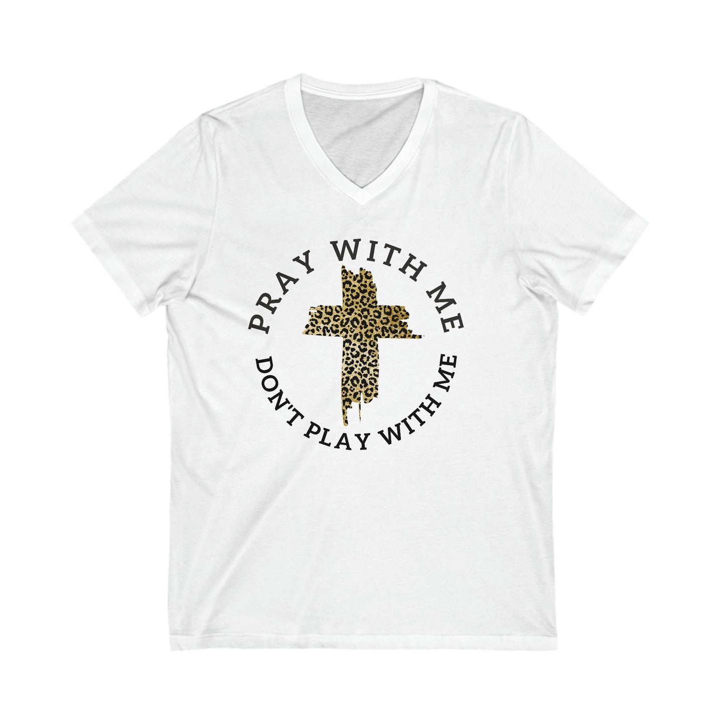 Pray with me- Unisex Jersey Short Sleeve V-Neck Tee